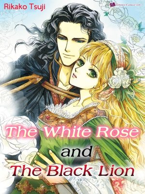 cover image of White Rose and the Black Lion